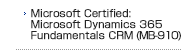 Microsoft Certified: Microsoft Dynamics 365 Fundamentals CRM (MB-910)