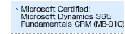 Microsoft Certified: Microsoft Dynamics 365 Fundamentals CRM (MB-910)